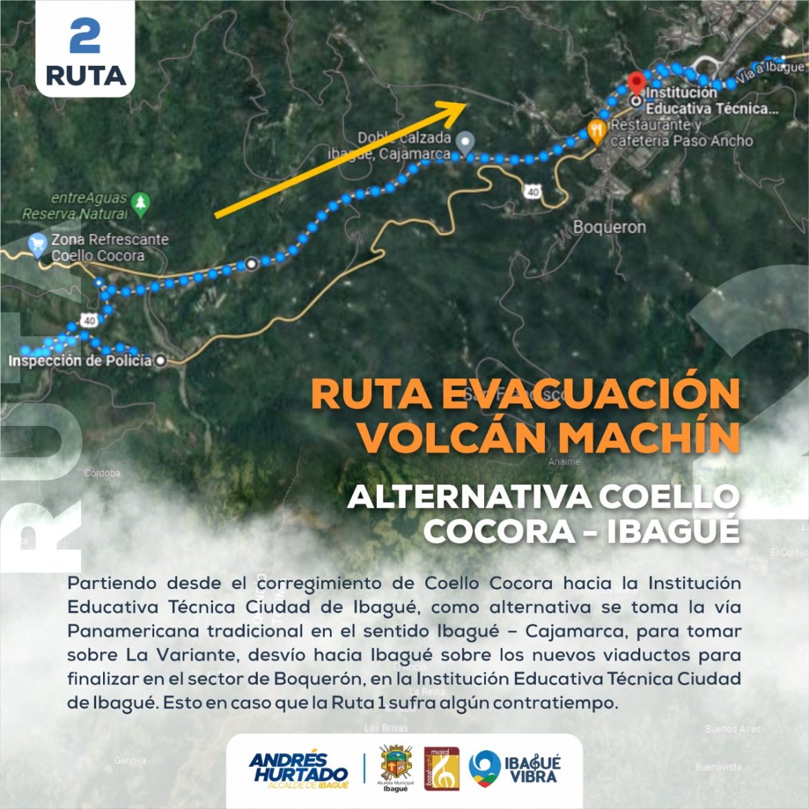 *Conozca las rutas de evacuación ante una eventual emergencia del Volcán Machín*
